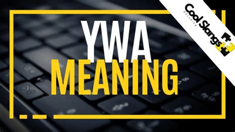 What Does Ywa Mean in Texting (With Examples) – Slang Sense